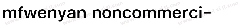 mfwenyan noncommerci字体转换
